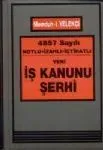 4857 Sayılı İş Kanunu Şerhi
