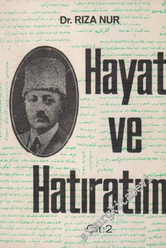 Hayat  Ve Hatıratım, Cilt: 2 -        1968