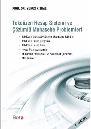 Tekdüzen Hesap Sistemi ve Çözümlü Muhasebe Problemleri