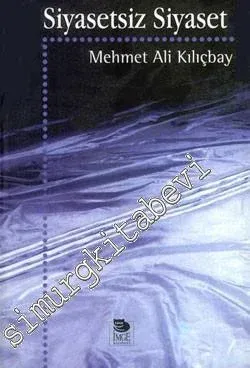 Siyasetsiz Siyaset -        1998