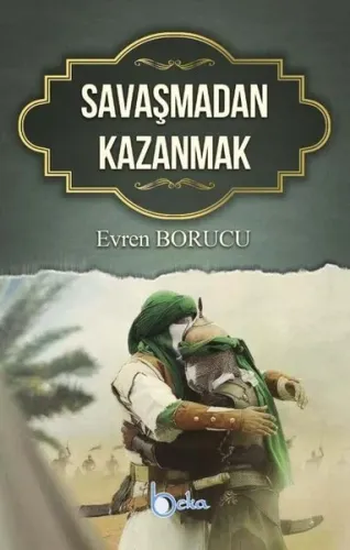 Savaşmadan Kazanmak
