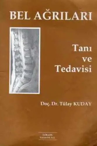 Bel Ağrıları Tanı ve Tedavisi