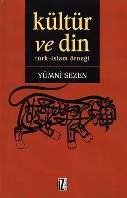 Kültür ve Din Türk İslam Örneği