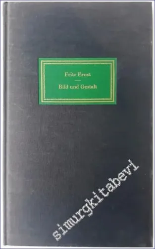Bild und Gestalt : Aufsätze zur Literatur -        1963