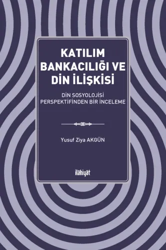 Katılım Bankacılığı ve Din İlişkisi