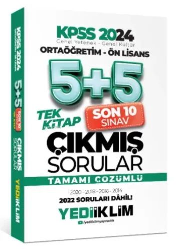 2024 KPSS Ortaöğretim - Ön Lisans Genel Yetenek Genel Kültür Tamamı Çözümlü 5+5 Çıkmış Sorular Tek Kitap