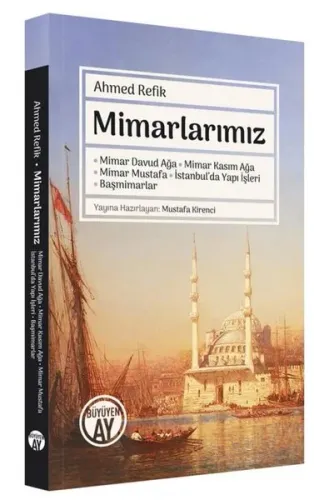 Mimarlarımız Ahmed Refik