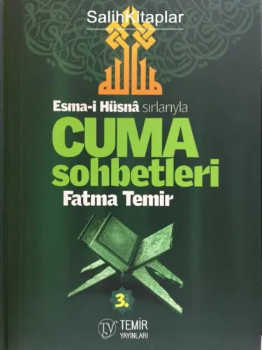 Esmai Hüsna Sırlarıyla Cuma Sohbetleri 3. Cilt
