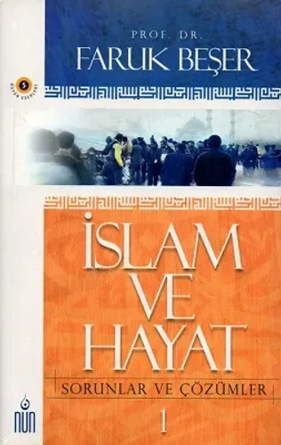 İslam ve Hayat 1