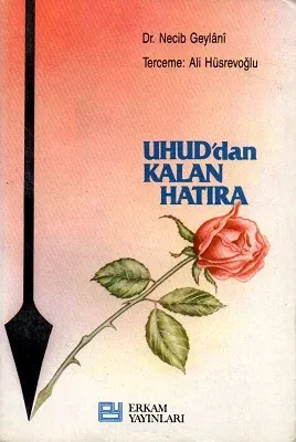 Uhud'dan Kalan Hatıra