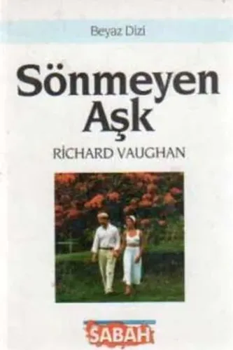 Sönmeyen Aşk