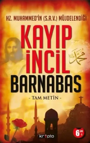 Kayıp İncil Barnabas Hz. Muhammedin S.A.V. Müjdelendiği