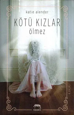 Kötü Kızlar Ölmez