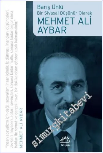 Bir Siyasal Düşünür Olarak Mehmet Ali Aybar -
