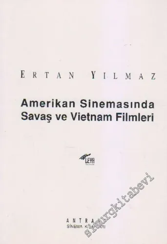 Amerikan Sinemasında Savaş ve Vietnam Filmleri -        1997