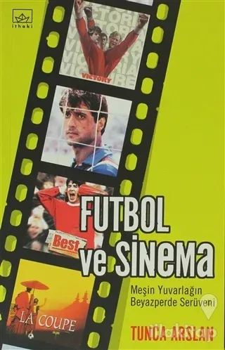 Futbol ve Sinema