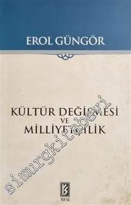 Kültür Değişmesi ve Milliyetçilik -         2019