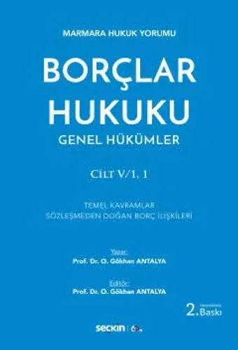 Borçlar Hukuku Genel Hükümler Cilt: V/1,1