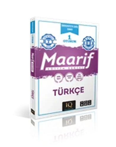 IQ YAY. 1.OTURUM MAARİF TÜRKÇE EĞİTİM SERİSİ