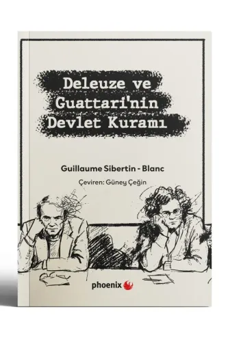 Deleuze ve Guattari’nin Devlet Kuramı