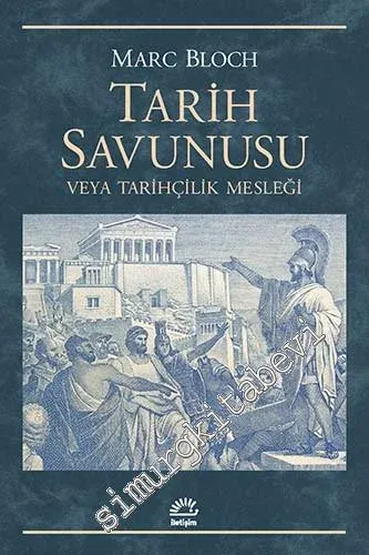 Tarih Savunusu veya Tarihçilik Mesleği