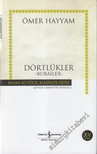 Dörtlükler - Rubailer ( Rubaiyat ) CİLTLİ -        2006