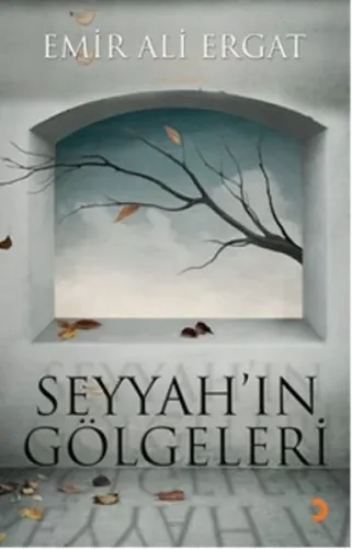 Seyyahın Gölgeleri