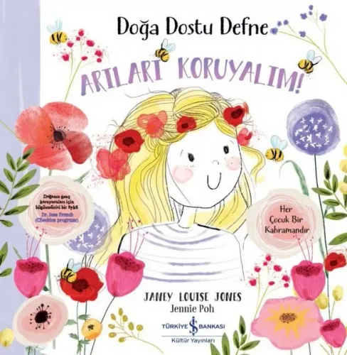 Doğa Dostu Defne- Arıları Koruyalım