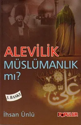 Alevilik Müslümanlık Mı?