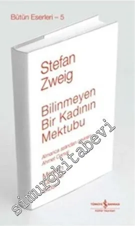 Bilinmeyen Bir Kadının Mektubu -