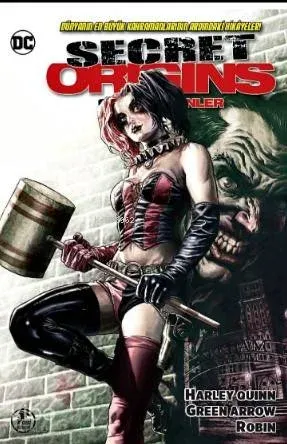 Gizli Kökenler; Harley Quinn -Green Arrow - Robin