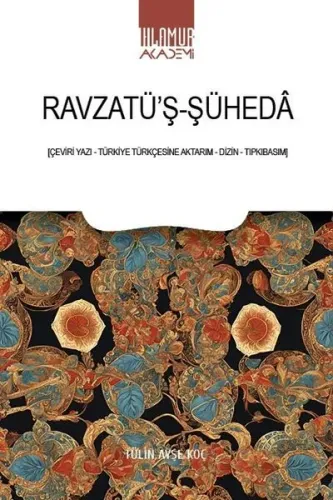 Ravzatü-ş - Şüheda