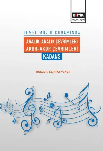 Temek Müzik Kuramında Aralık-Aralık Çevrimleri Akor-Akor Çevrimleri Kadans