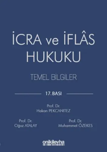 İcra ve İflas Hukuku Temel Bilgiler