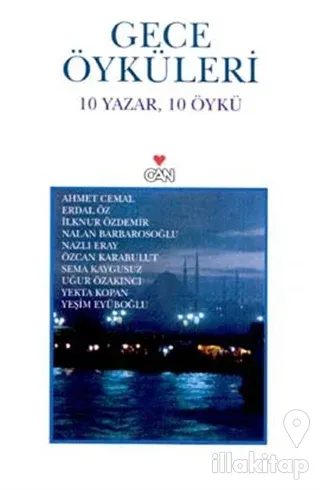 Gece Öyküleri 10 Yazar, 10 Öykü