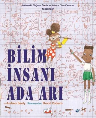 Bilim İnsanı Ada Arı Andrea Beaty