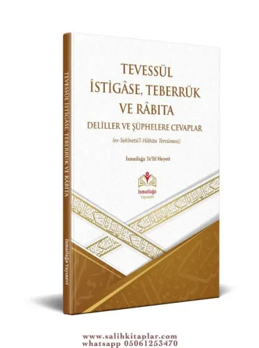 Tevessül İstigase  Teberrük Ve Rabıta
