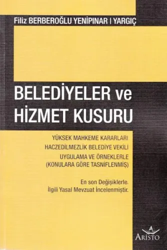 Belediyeler ve Hizmet Kusuru