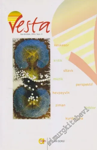 Vesta: Kültür, Sanat, Kitap Dizisi - Sayı: 2      Kış - Zivistan
