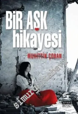 Bir Aşk Hikâyesi -