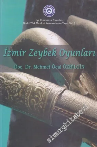 İzmir Zeybek Oyunları -