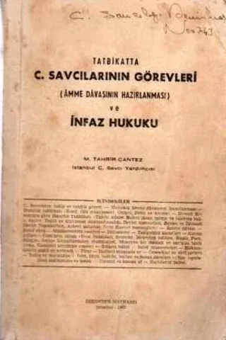 Tatbikatta C. Savcılarının Görevleri ve İnfaz Hukuku