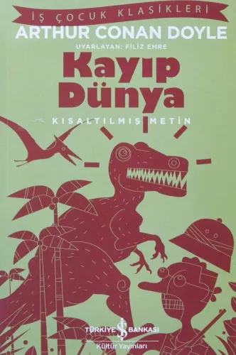 Kayıp Dünya - Kısaltılmış Metin