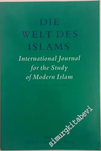 Die Welt des Islams: International Journal for the Study of Modern Islam - 2  41    July  2001