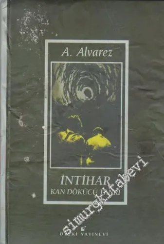 İntihar: Kan Dökücü Tanrı