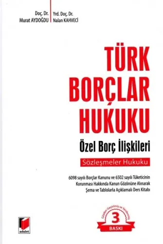 Türk Borçlar Hukuku - Özel Borç İlişkileri