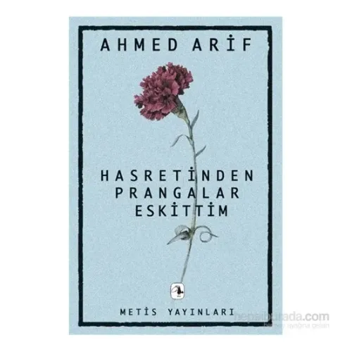Hasretinden Prangalar Eskittim - Ahmed Arif