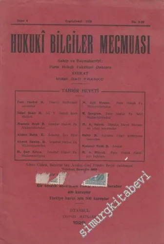 Hukuki Bilgiler Mecmuası - Sayı: 3 - 39    4  Teşrinisani