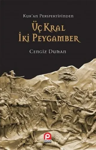Kur'an Perspektifinden| Üç Kral İki Peygamber