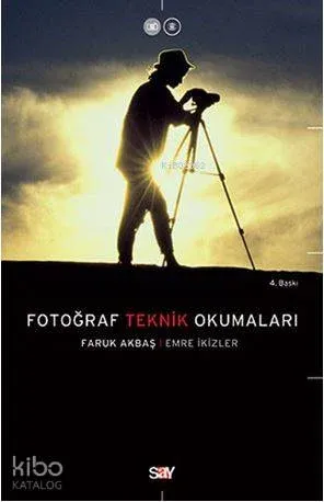 Fotoğraf Teknik Okumaları